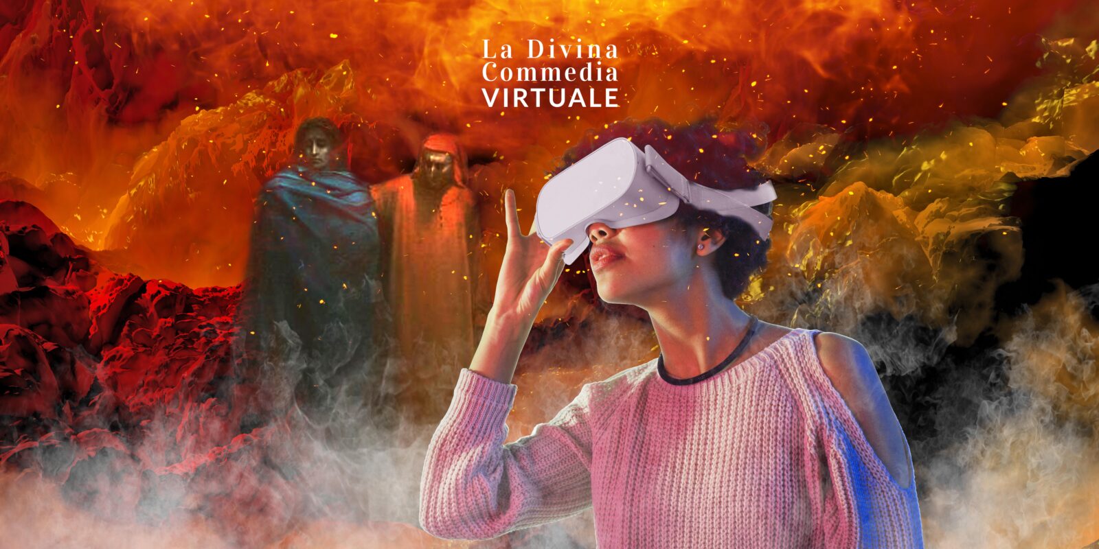 Locandina de La divina commedia VR: l'Inferno, un viaggio immersivo con ragazza con visor ein primo piano e dante e virgilio sullo sfondo