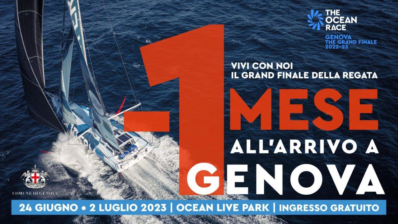 locandina che celebra un mese dall'arrivo delle barche di The Ocean Race al Waterfront di Levante di Genova per il Grand Finale