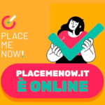 The PLACEMENOW.IT web portal is online