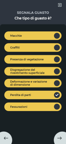 screen di un'interfaccia dell'applicazione MUST su sfondo nero in cui ti chiede di segnalare che tipo di guasto è: macchie, graffiti, presenza di vegetazione, disgregazione e variazione di dimensione, perdita di parti, fessurazioni