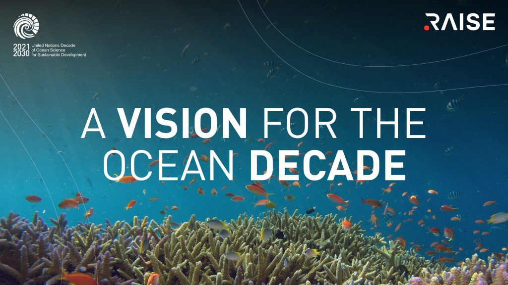 sfondo marino con scritta a Vision for the Ocean Decade con logo Raise e United nations decade of ocean science for sustainable development