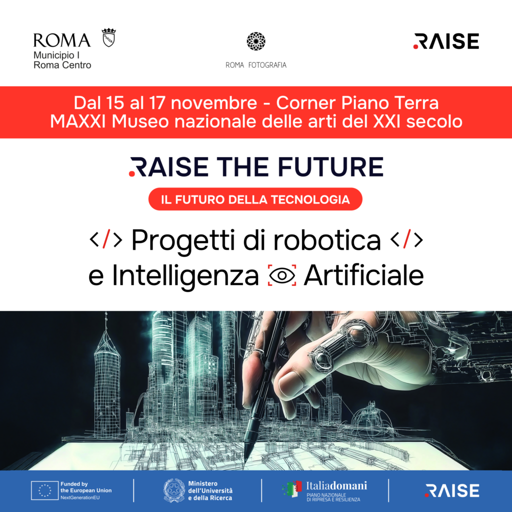 locandina raise the future - il futuro della tecnologia per l'evento che si terrà a roma al corner maxxi dal 15 al 17 novembre